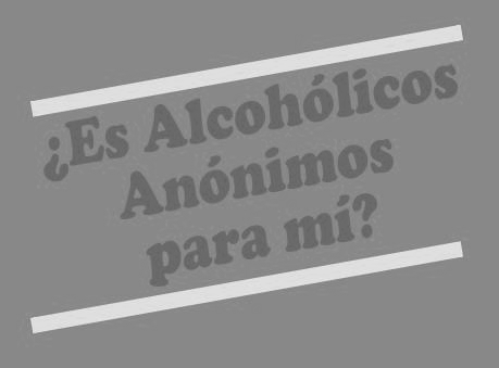 Folleto Es Alcoholicos Anonimos para mi